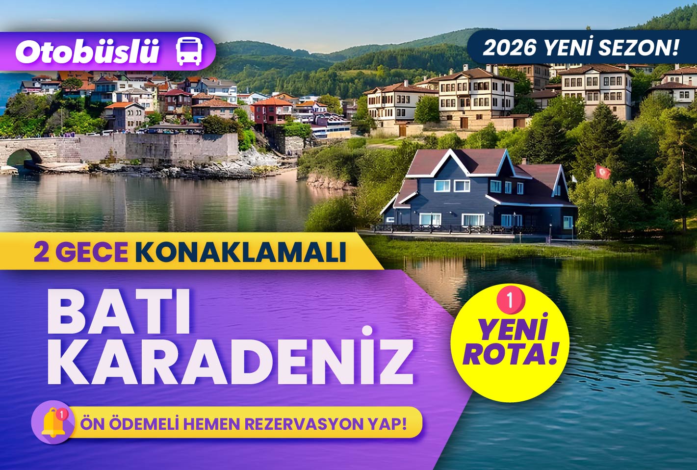 Batı Karadeniz YENİ ROTA  ( 2 gece konaklamalı )