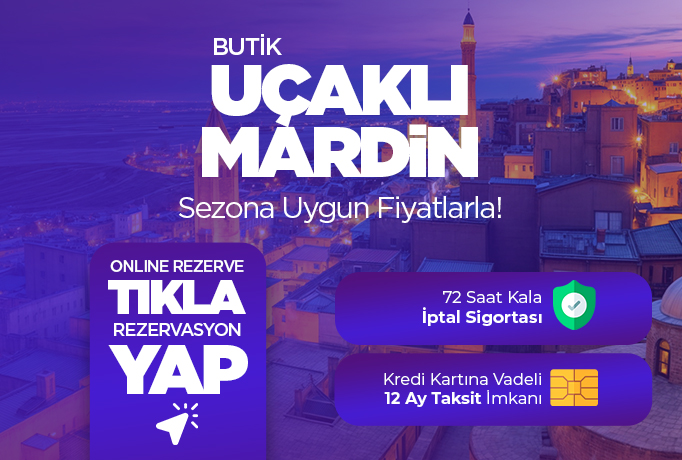Uçaklı Butik Mardin Turu