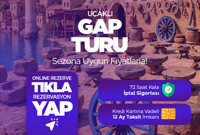 Uçaklı GAP Turu