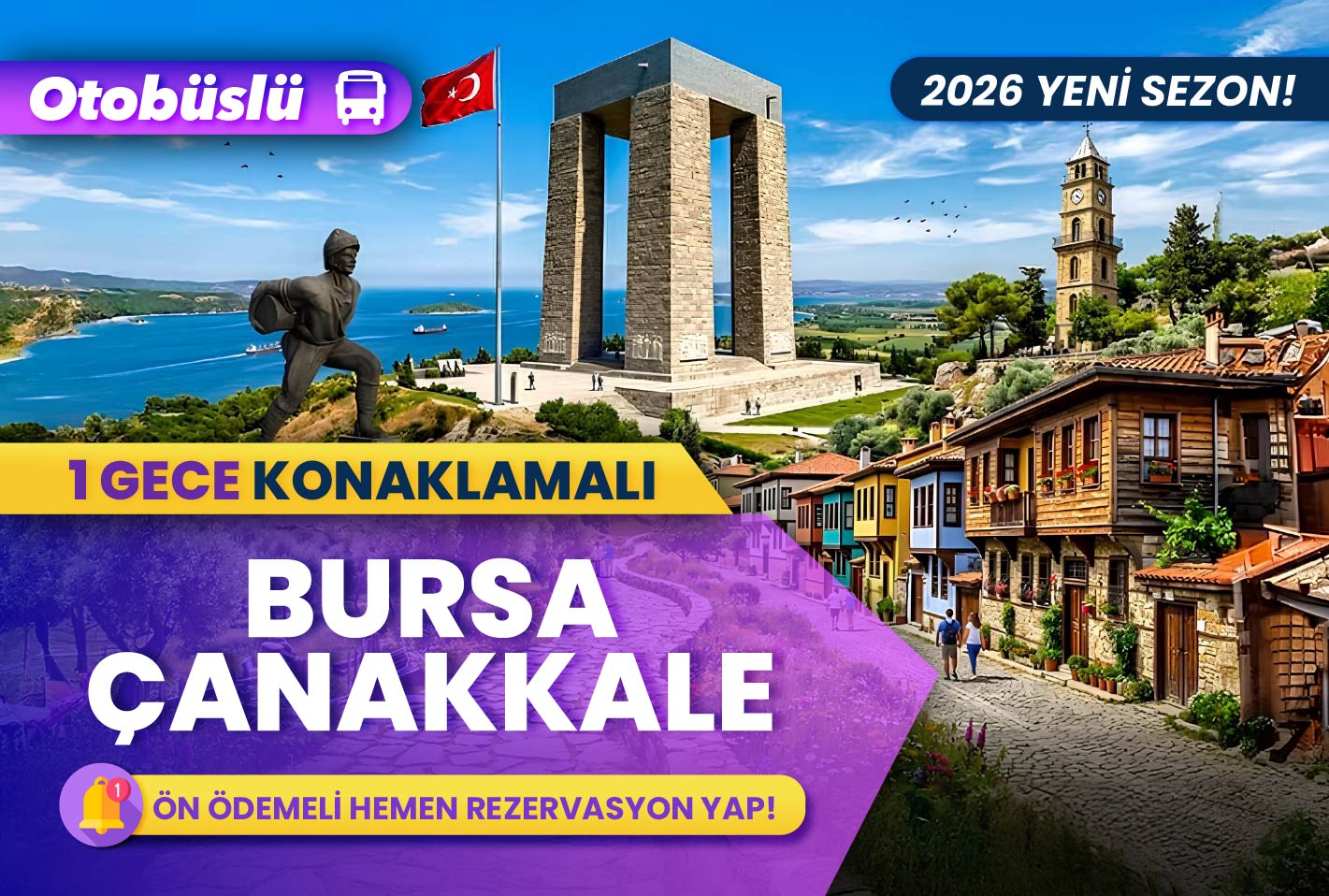 Bursa Çanakkale Turu (1 Gece Konaklamalı)
