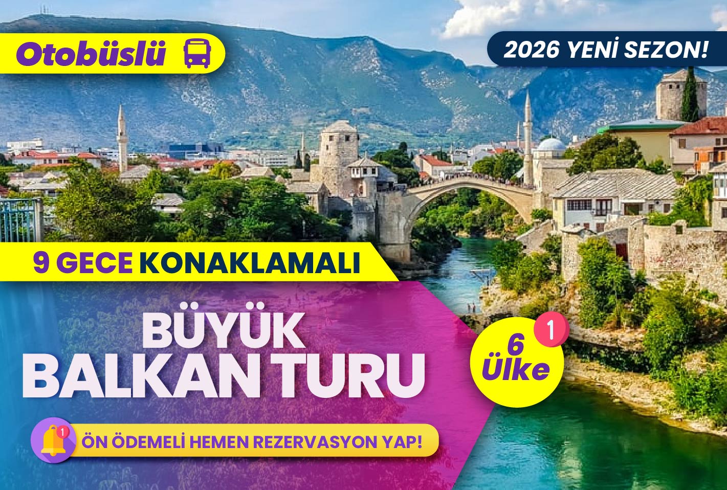 Otobüslü Büyük Balkan Turu